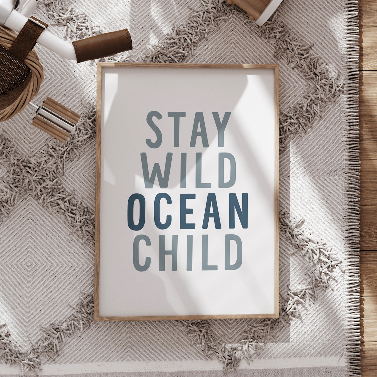 Stay Wild Ocean Child Nursery Wall Art – Coastal Typography Print